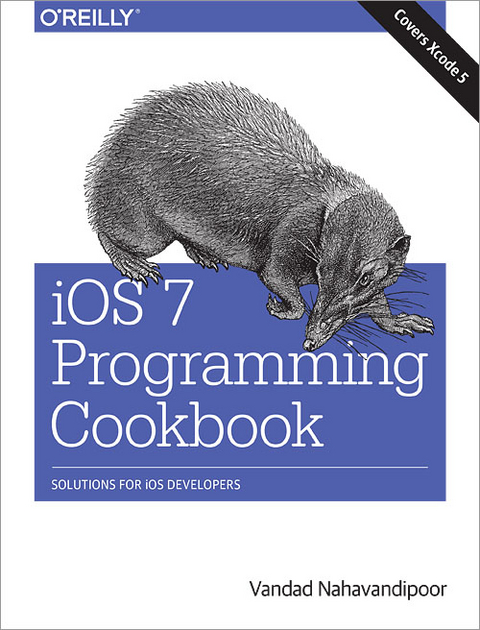 iOS 7 Programming Cookbook - Vandad Nahavandipoor