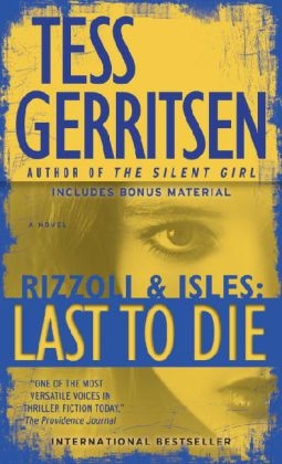 Last to Die - Tess Gerritsen
