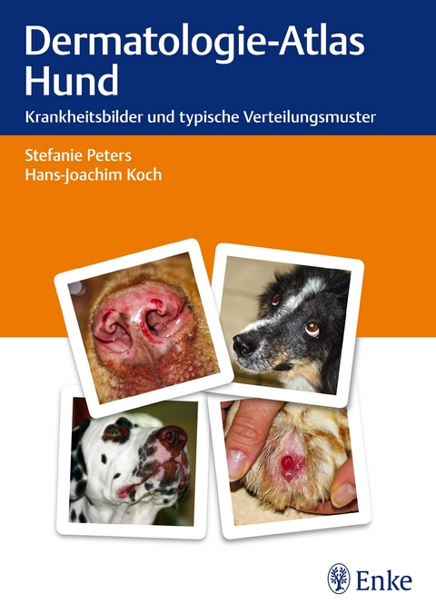 Dermatologie-Atlas Hund - Stefanie Peters, Hans-Joachim Koch