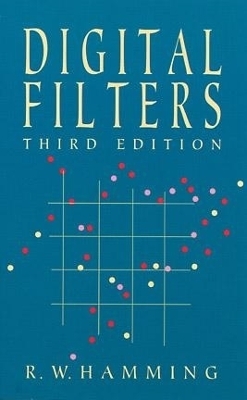 Digital Filters - Richard W. Hamming