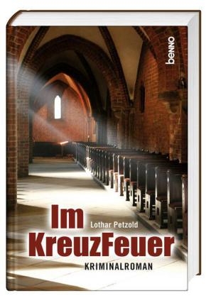 Im KreuzFeuer - Lothar Petzold