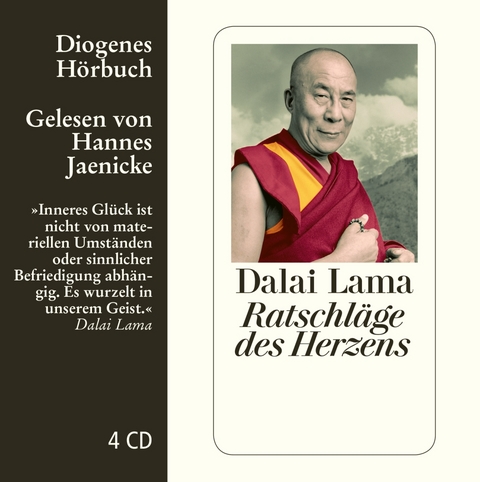 Ratschläge des Herzens -  Dalai Lama XIV.
