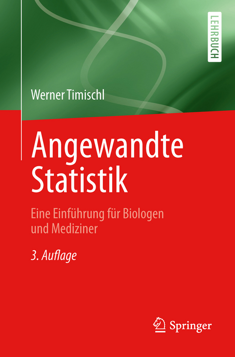 Angewandte Statistik - Werner Timischl