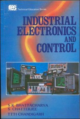 Industrial Electronics& Control -  Bhattahcarya
