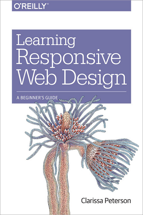 Learning Responsive Web Design - Clarissa Peterson