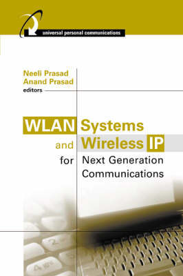 WLAN Systems and Wireless IP for next Generation Communications - 