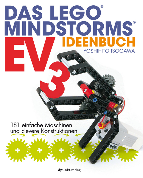 Das LEGO®-MINDSTORMS®-EV3-Ideenbuch -  Yoshihito Isogawa