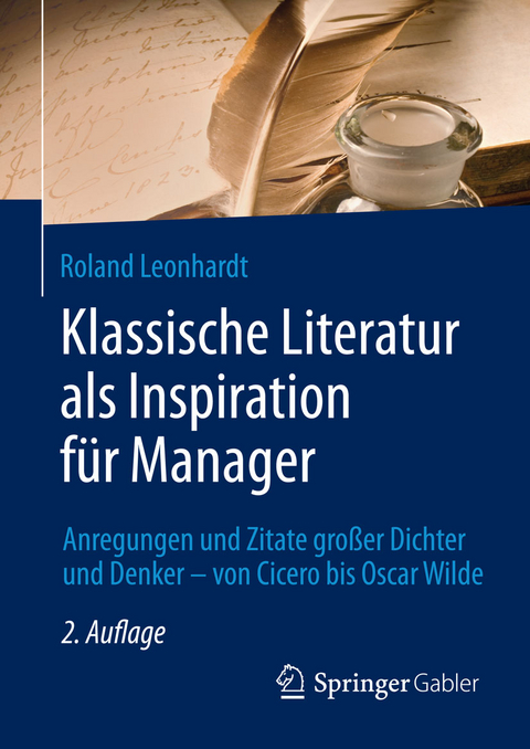 Klassische Literatur als Inspiration für Manager - Roland Leonhardt