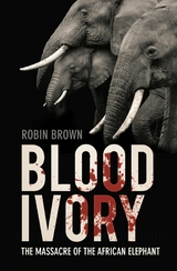 Blood Ivory -  Robin Brown