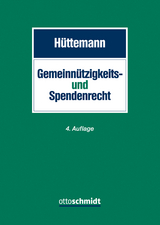 Gemeinnützigkeits- und Spendenrecht - Hüttemann, Rainer