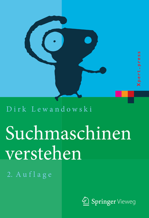 Suchmaschinen verstehen - Dirk Lewandowski