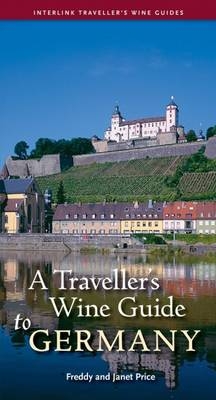 A Traveller's Wine Guide to Germany - Freddy Price