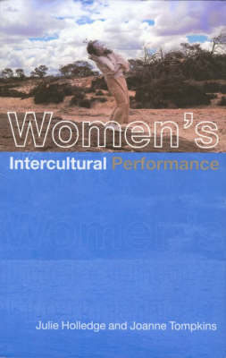 Women's Intercultural Performance -  Julie Holledge,  Joanne Tompkins