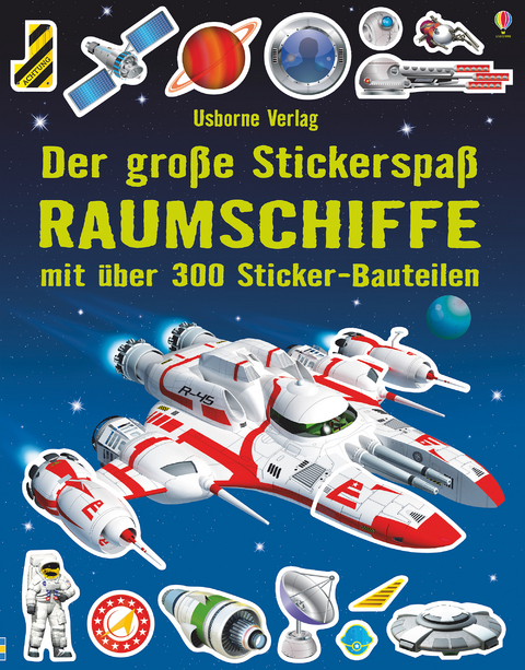 Der große Stickerspaß: Raumschiffe - Simon Tudhope