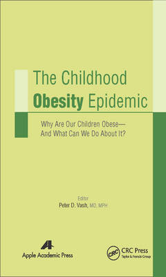 The Childhood Obesity Epidemic - 