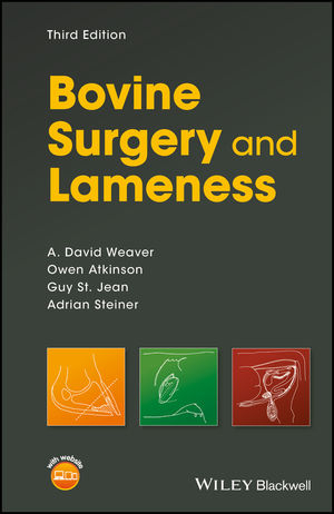 Bovine Surgery and Lameness - A. David Weaver, Owen Atkinson, Guy St. Jean, Adrian Steiner