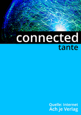 connected -  tante