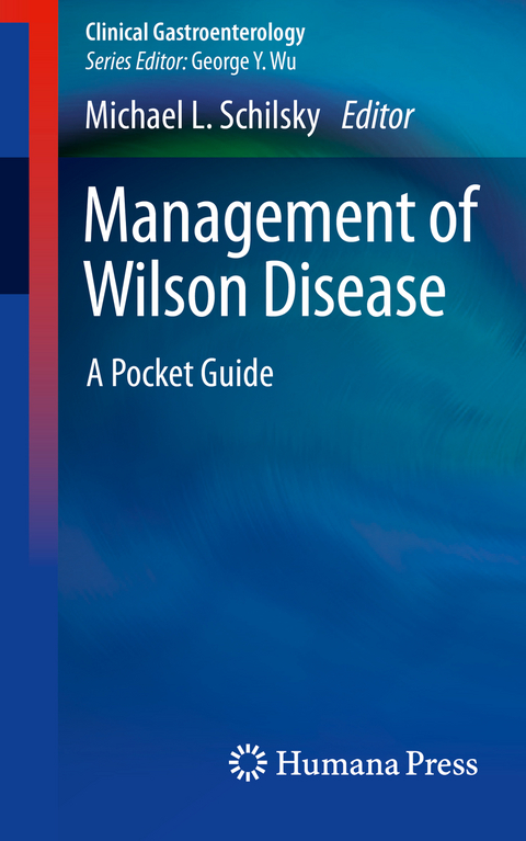 Management of Wilson Disease - 