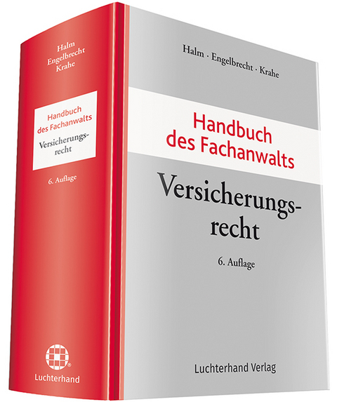 Handbuch des Fachanwalts Versicherungsrecht - 