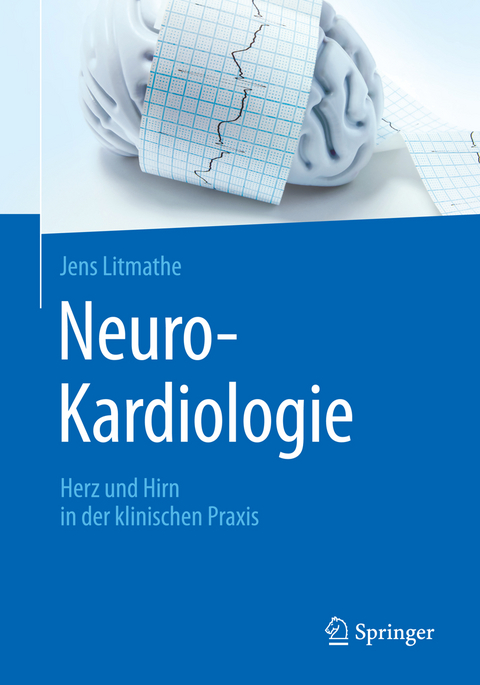 Neuro-Kardiologie - Jens Litmathe