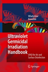 Ultraviolet Germicidal Irradiation Handbook -  Wladyslaw Kowalski