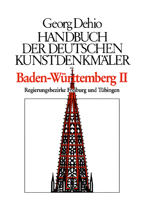 Georg Dehio: Dehio - Handbuch der deutschen Kunstdenkmäler / Dehio - Handbuch der deutschen Kunstdenkmäler / Baden-Württemberg Bd. 1 - Georg Dehio