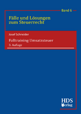 Falltraining Umsatzsteuer - Schneider, Josef