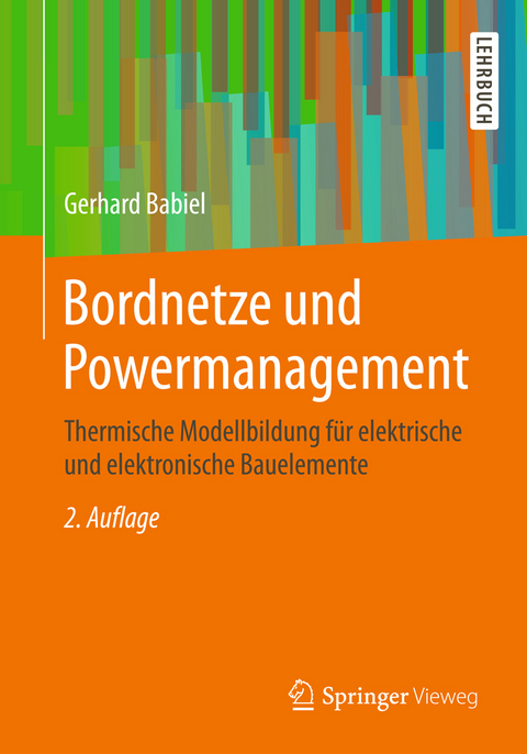 Bordnetze und Powermanagement - Gerhard Babiel