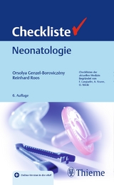 Checkliste Neonatologie - Genzel-Boroviczény, Orsolya; Roos, Reinhard