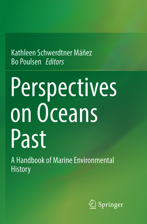 Perspectives on Oceans Past - 