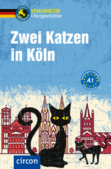 Zwei Katzen in Köln - Nina Wagner, Claudia Peter
