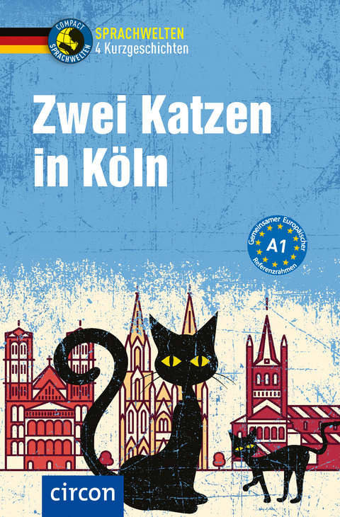 Zwei Katzen in Köln - Nina Wagner, Claudia Peter
