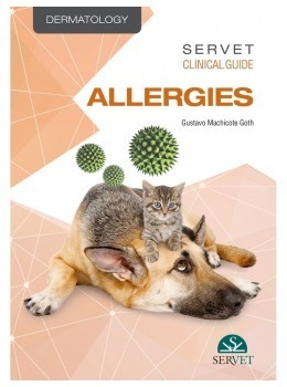 Servet Clinical Guide: Dermatology. Allergies. - Gustavo Machicote Goth
