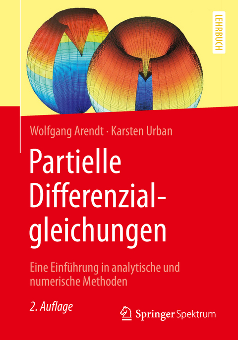 Partielle Differenzialgleichungen - Wolfgang Arendt, Karsten Urban