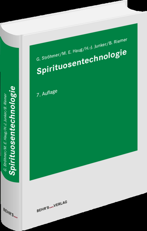 Spirituosentechnologie - Gundolf Ströhmer, Hans-Joachim Junker