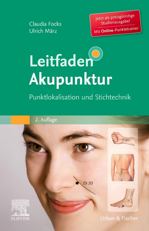 Leitfaden Akupunktur - Claudia Focks, Ingolf Hosbach, Ulrich März