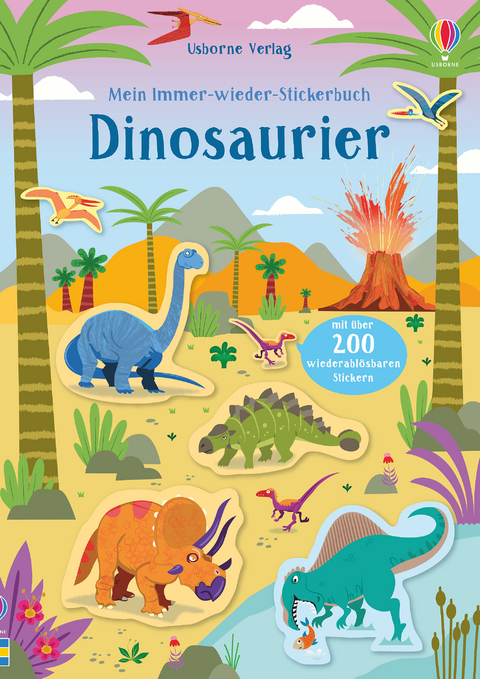 Mein Immer-wieder-Stickerbuch: Dinosaurier - Kirsteen Robson