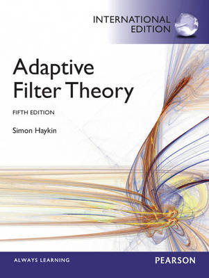 Adaptive Filter Theory -  Simon Haykin