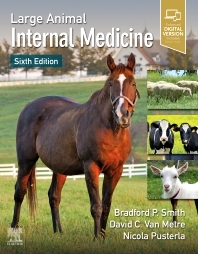 Large Animal Internal Medicine - Bradford P. Smith; David C Van Metre; Nicola Pusterla
