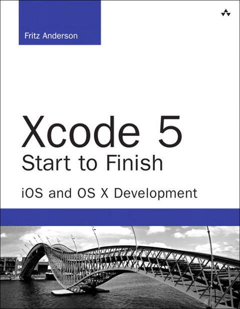 Xcode 5 Start to Finish -  Fritz F. Anderson
