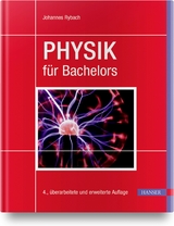 Physik für Bachelors - Johannes Rybach