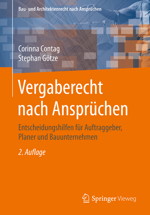 Vergaberecht nach Ansprüchen - Corinna Contag, Stephan Götze