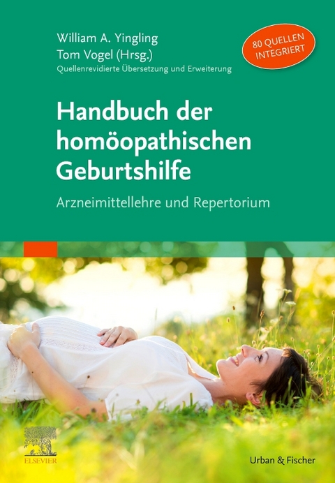 Handbuch der homöopathischen Geburtshilfe - William A. Yingling