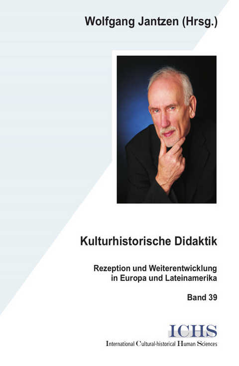 Kulturhistorische Didaktik - Wolfgang Jantzen