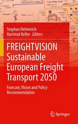 FREIGHTVISION - Sustainable European Freight Transport 2050 - 