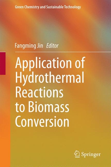 Application of Hydrothermal Reactions to Biomass Conversion - 