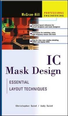 IC Mask Design -  Christopher Saint,  Judy Saint