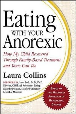 Eating with Your Anorexic -  Laura Collins