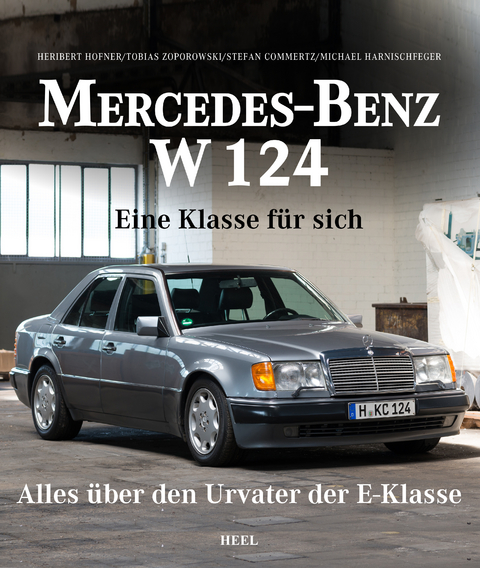 Mercedes-Benz W 124 - Heribert Hofner, Tobias Zoporowski, Stefan Commertz, Michael Harnischfeger