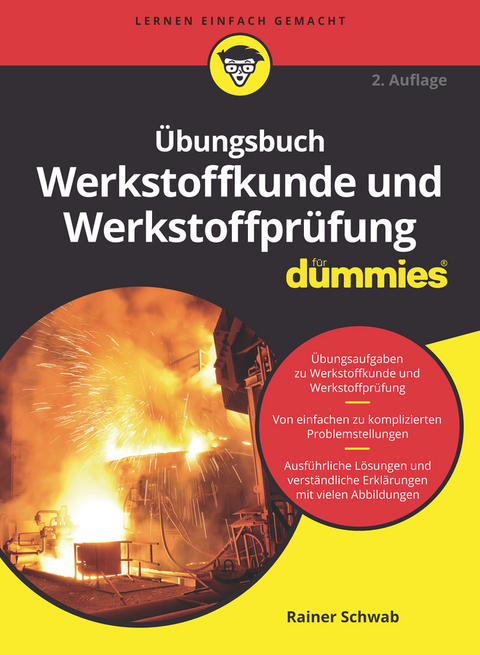 Übungsbuch Werkstoffkunde und Werkstoffprüfung für Dummies - Rainer Schwab